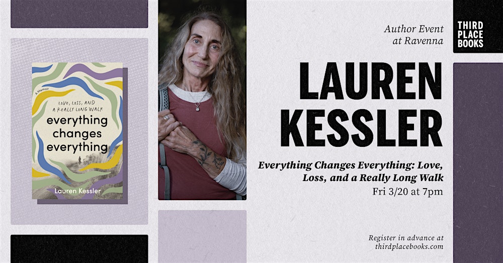 Lauren Kessler presents 'Everything Changes Everything'