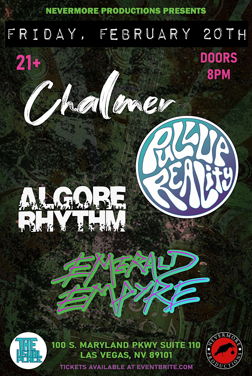 Chalmer, Pull Up Reality, Algorerhythm, and Emerald Empyre at TUP