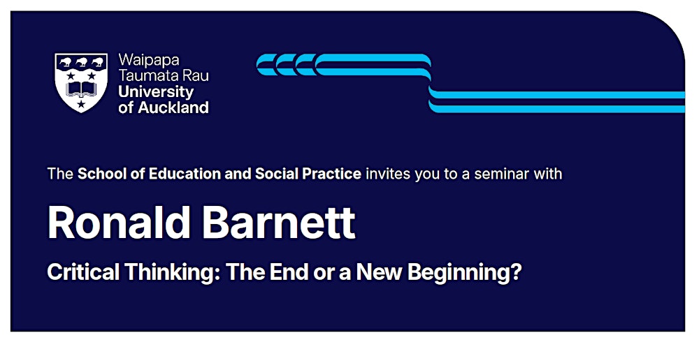 Visiting Scholar Seminar | Ronald Barnett | Critical Thinking