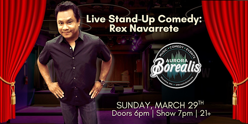 Live Stand-Up Comedy: Rex Navarrete
