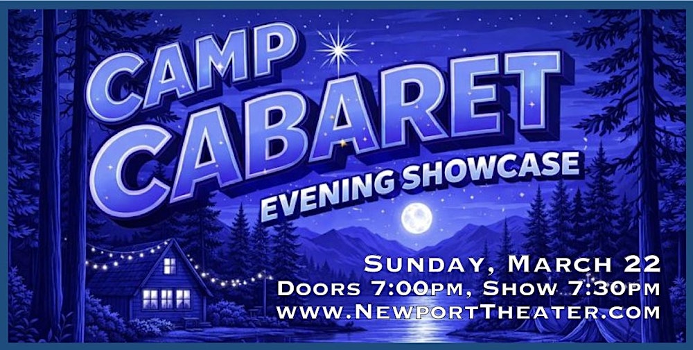 Camp Cabaret Evening Show: Student Showcase
