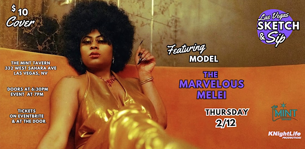 Las Vegas Sketch & Sip with Live Modeling by The Marvelous Melei!