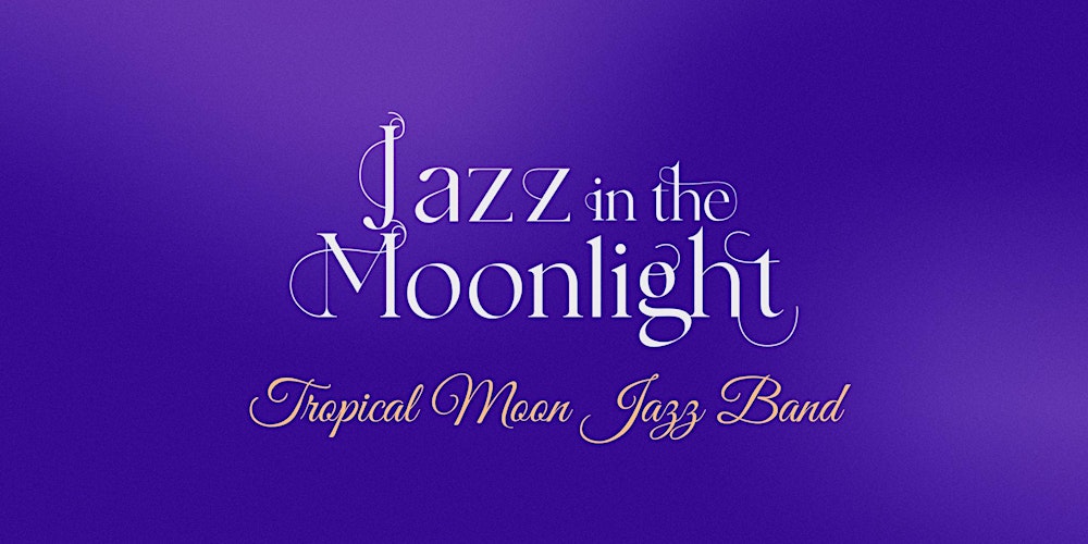 JAZZ IN THE MOONLIGHT: Una velada musical OY