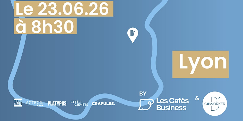 Tour de France du Réseautage - Lyon - Etape 8