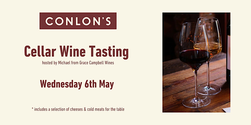 Cellar Wines  - Wine Wednesdays at Conlon's