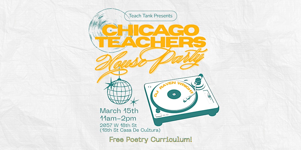 Chicago Teachers House Party