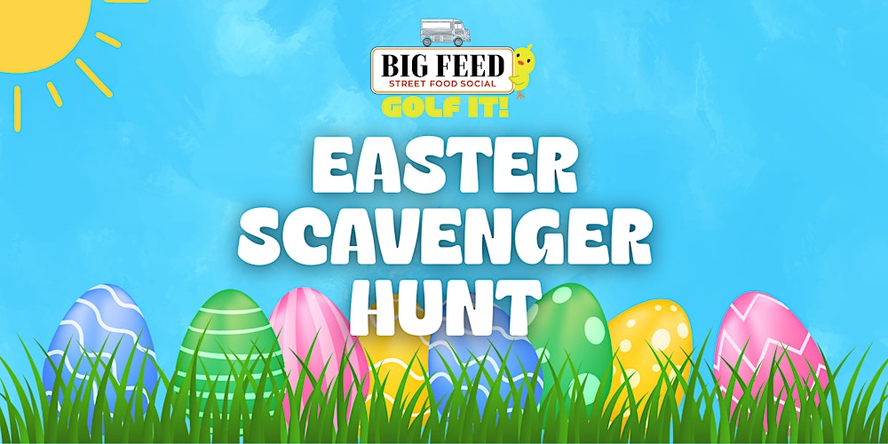 The Big Feed Easter Scavenger Hunt