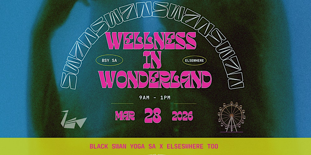 Wellness in Wonderland with Black Swan Yoga