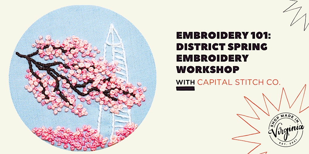 Embroidery 101: District Spring Embroidery Workshop w/Capital Stitch Co.