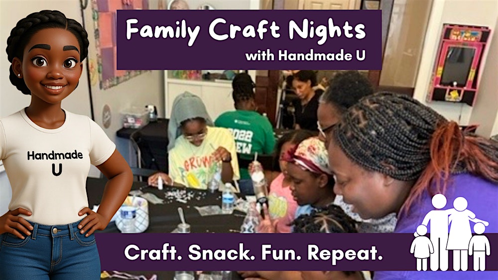2/20 | Family Craft Nights at Handmade U