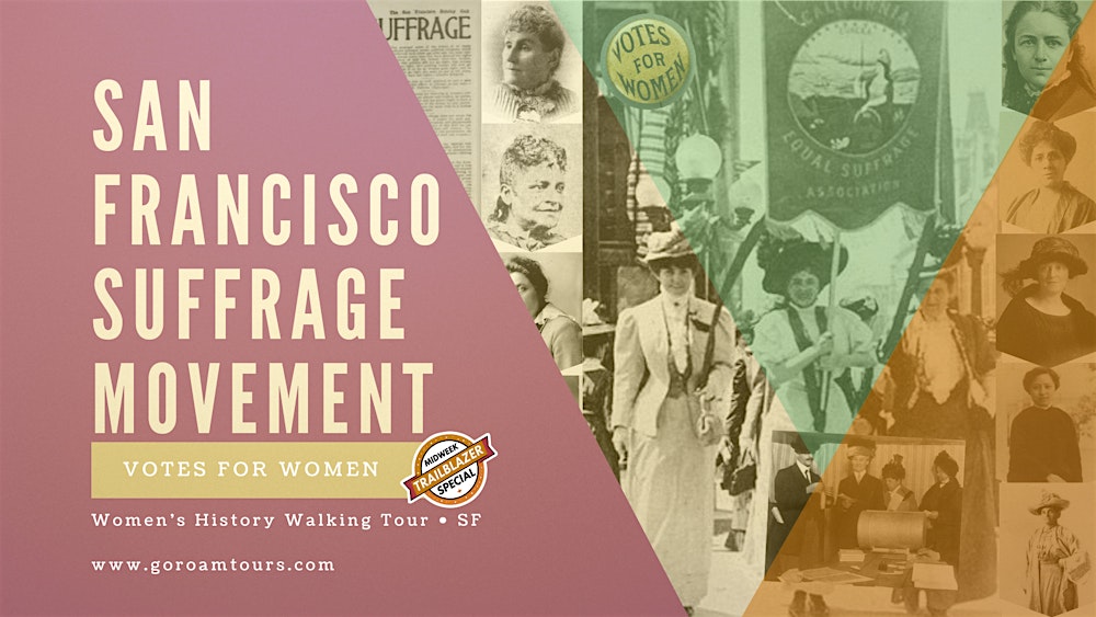 Winning the Vote: San Francisco Suffrage Walking Tour