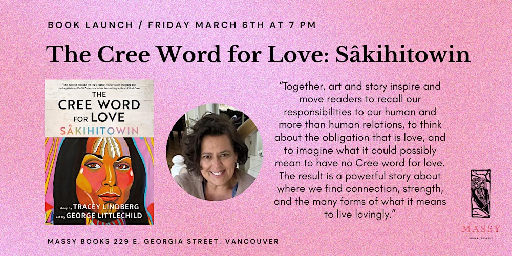The Cree Word for Love: Sâkihitowin