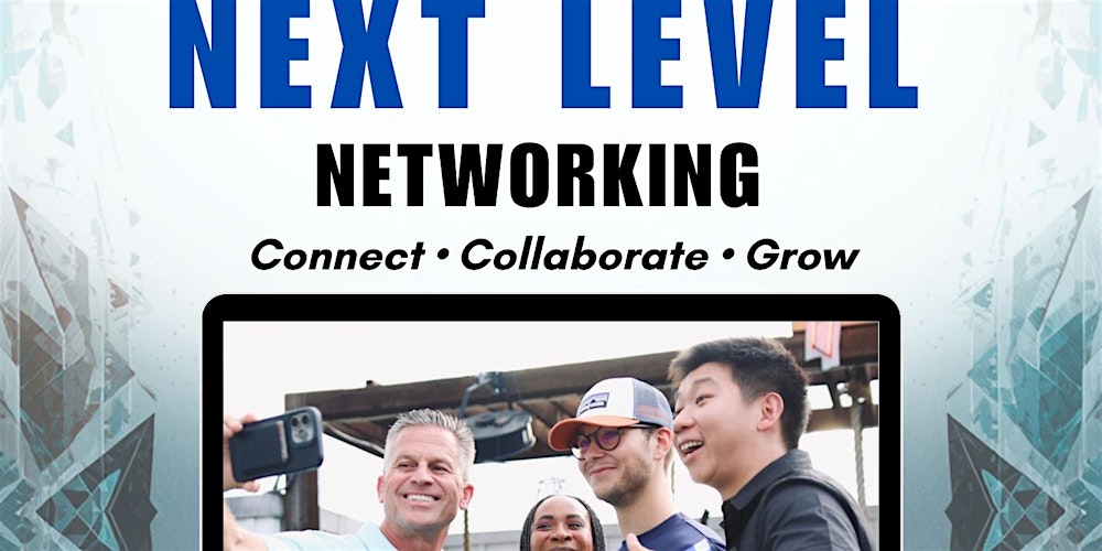 Next Level Networking