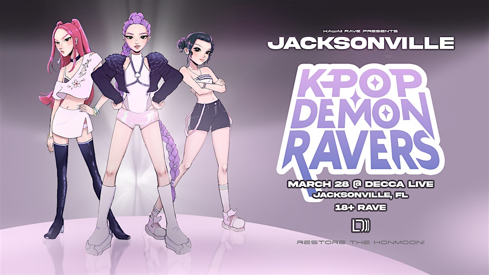 K-POP DEMON RAVERS @ DECCA