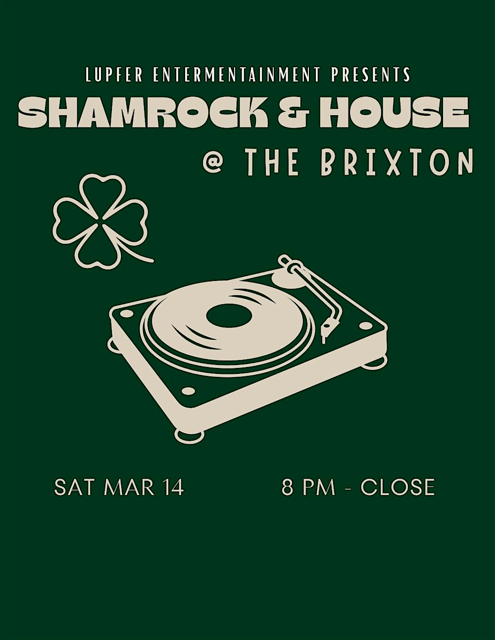 Shamrock & House at Brixton Bar