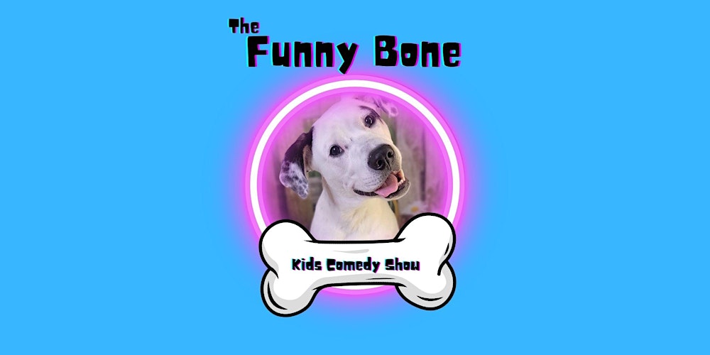 The Funny Bone Kids Comedy Show