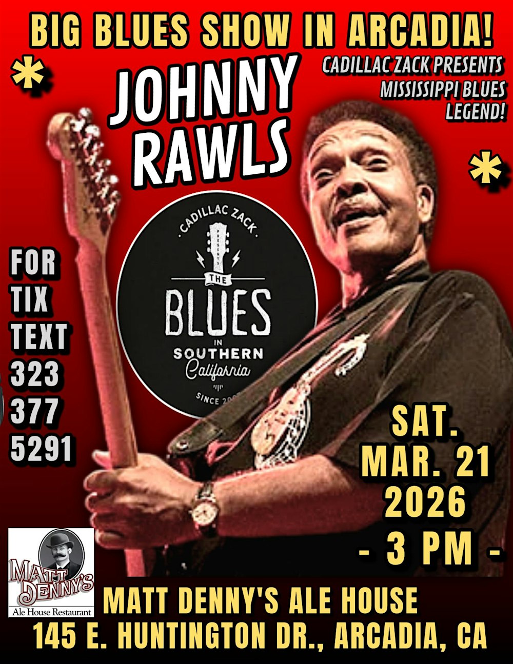 JOHNNY RAWLS - Mississippi Soul Blues Legend - in ARCADIA