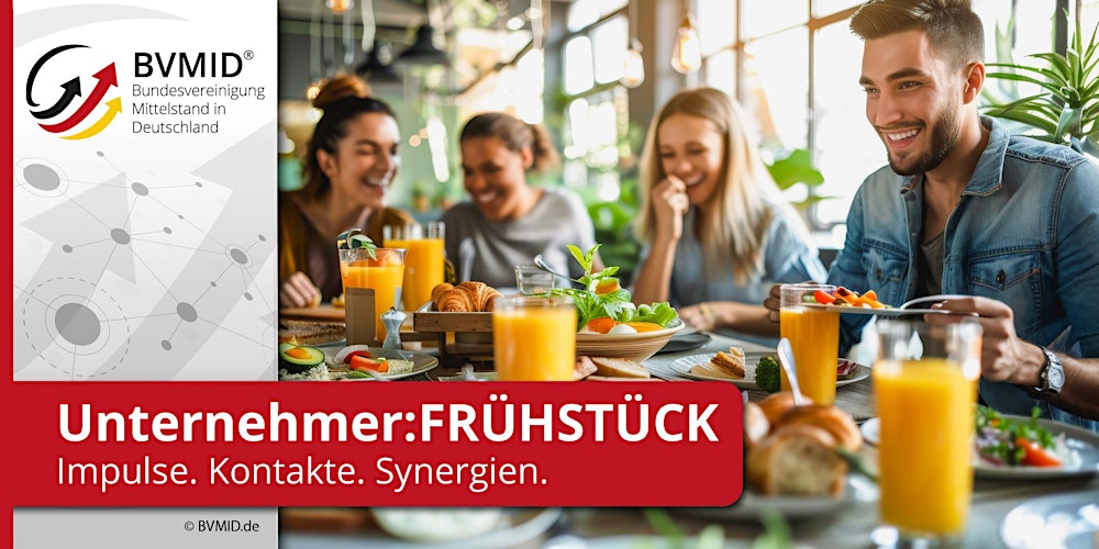 BVMID Unternehmer:Frühstück |Insiderinfo's:  DEALS, die Millionäre machen