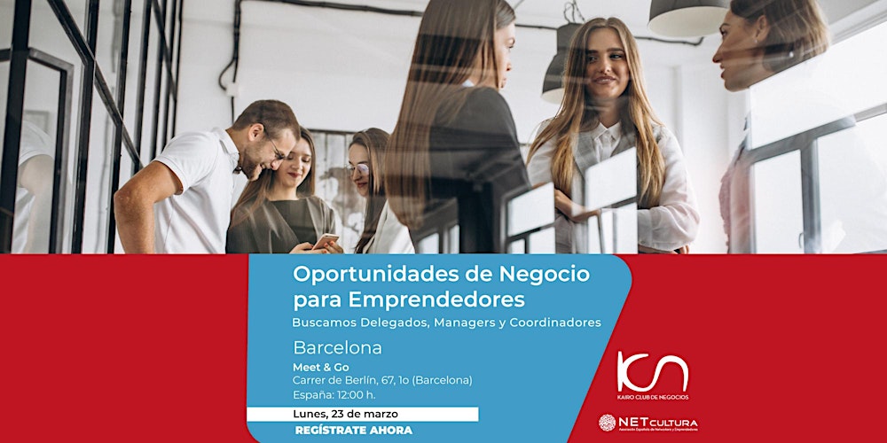 Oportunidades de Negocios para Emprendedores en Barcelona - 23 de marzo