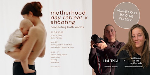 Motherhood Day Retreat inklusive Shooting mit deinem Baby