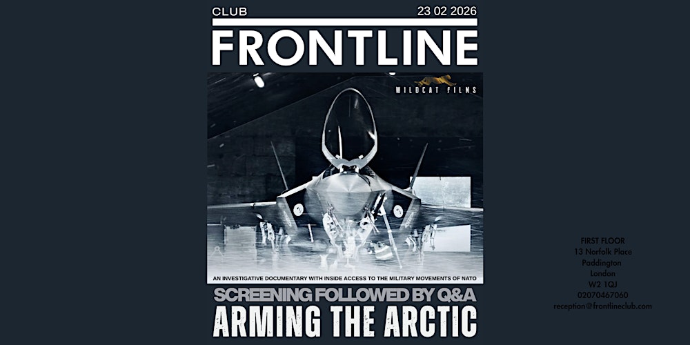 Screening + Q&A: Arming the Arctic
