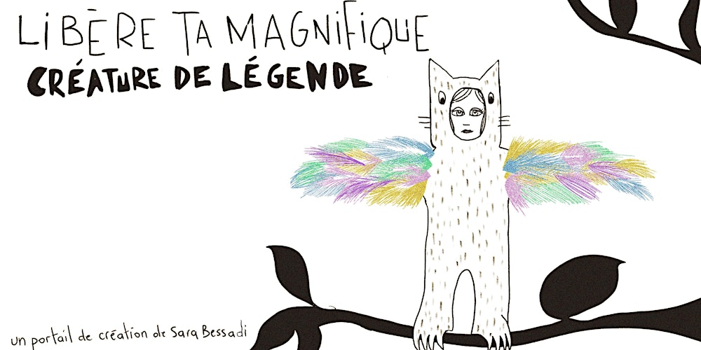 Libère ta magnifique créature de légende – Atelier créatif