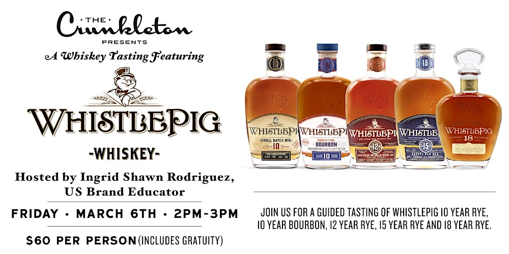 A Whiskey Tasting Featuring WhistlePig