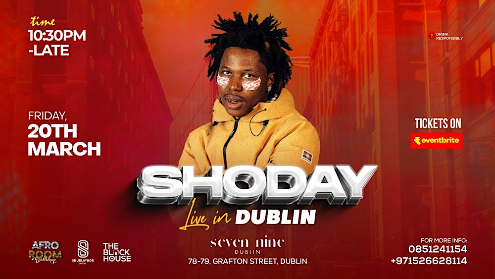 Shoday Performing Live in Dublin Friday 20th March 2026