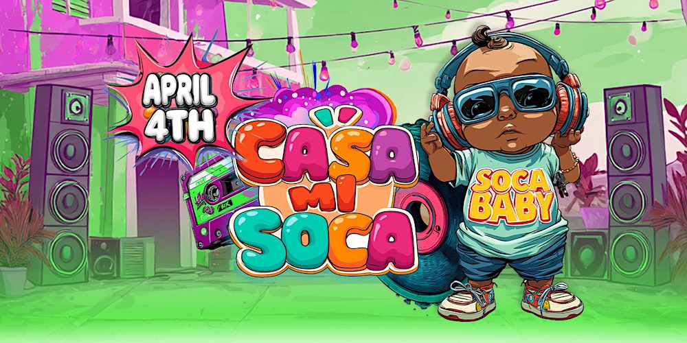 Casa Mi Soca - Soca Baby Edition