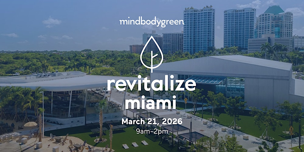 mindbodygreen Revitalize 2026 Miami