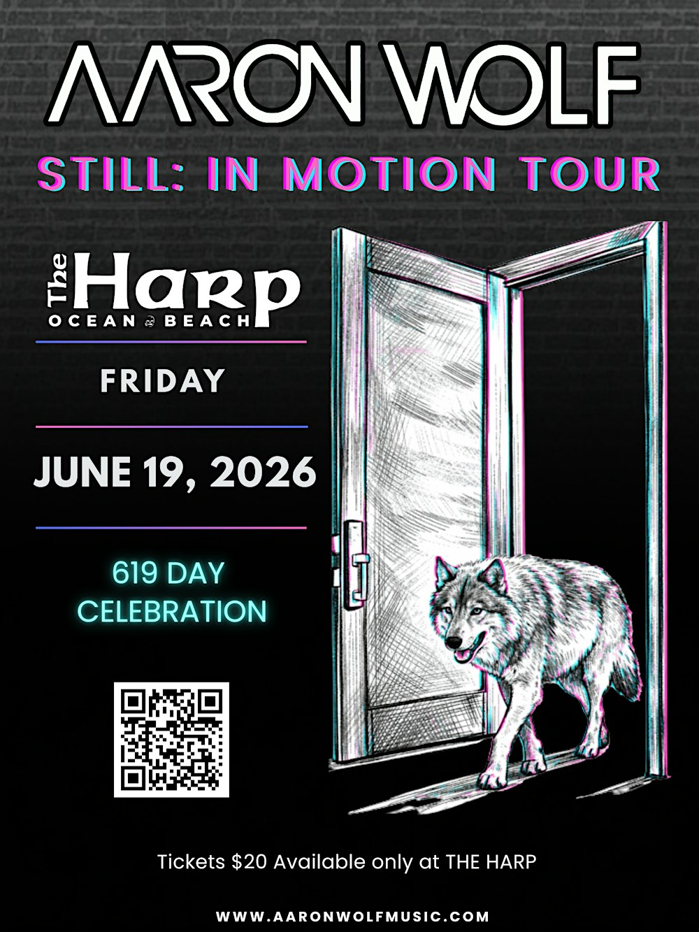 Aaron Wolf | STILL: IN MOTION TOUR