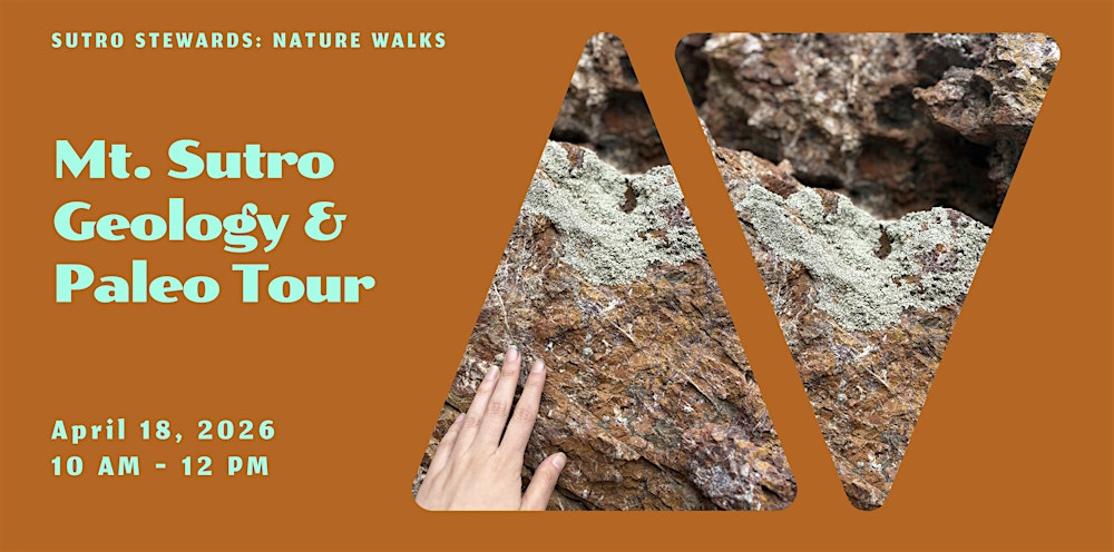 Mt. Sutro Geology & Paleo Tour