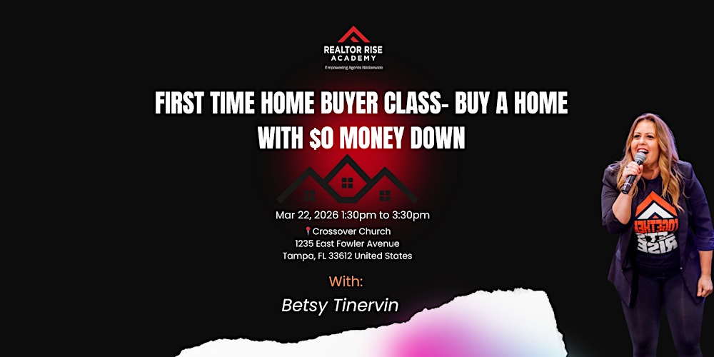 FIRST TIME HOME BUYER CLASS- BUY A HOME WITH $0 MONEY DOWN
