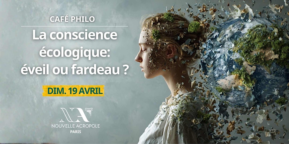 Café philo : La conscience écologique est-elle un éveil ou un fardeau ?