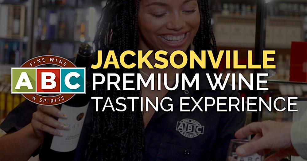 ABC Town Center/Jacksonville Premium Wine Tasting Experience