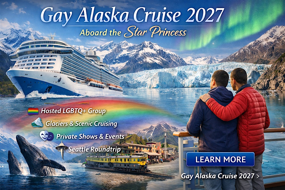 Copy of Alaska Gay Cruise 2027