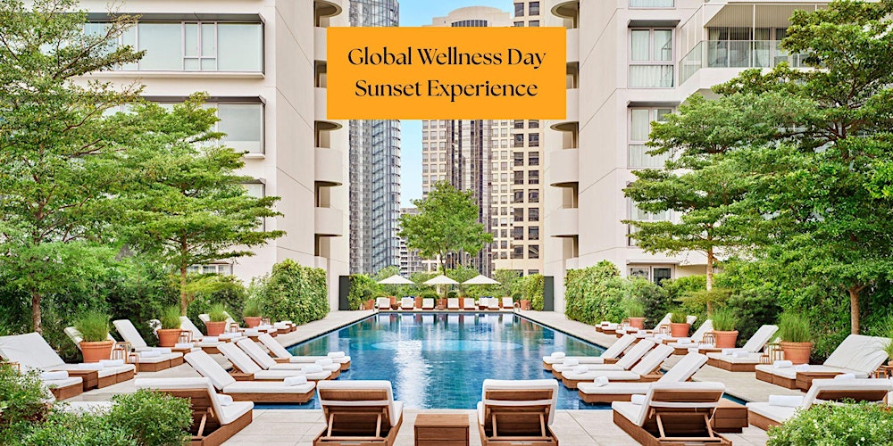 Global Wellness Day Sunset Experience