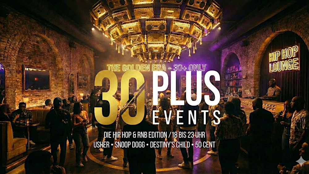 Köln X Ü30 Hip Hop Party  – Best of 90s & 2000s