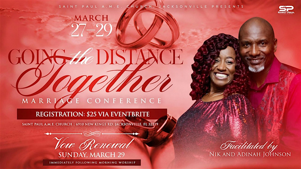 Going the Distance Together: Marriage Conference