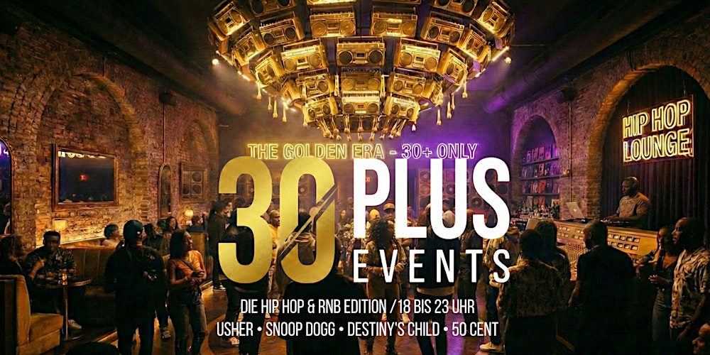 Hamburg  X Ü30 Hip Hop Party  – Best of 90s & 2000s