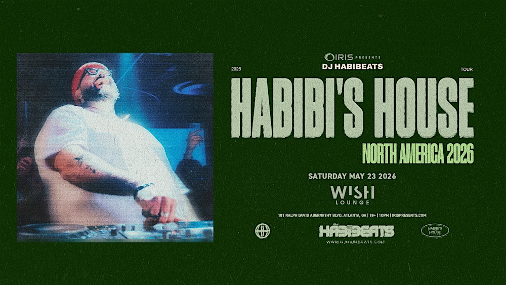 Iris Presents: DJ HabiBeats @ Wish Lounge | Sat, May 23rd!