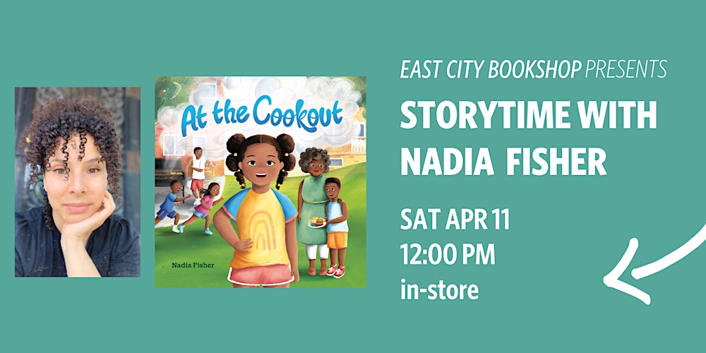 In-Store Storytime: Nadia Fisher, At the Cookout