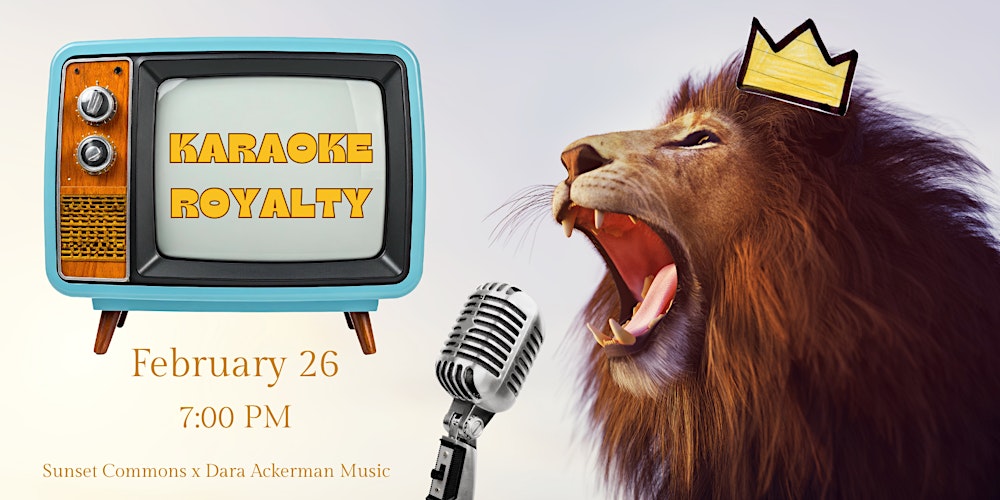 KARAOKE ROYALTY - workshop your singing magnificence!