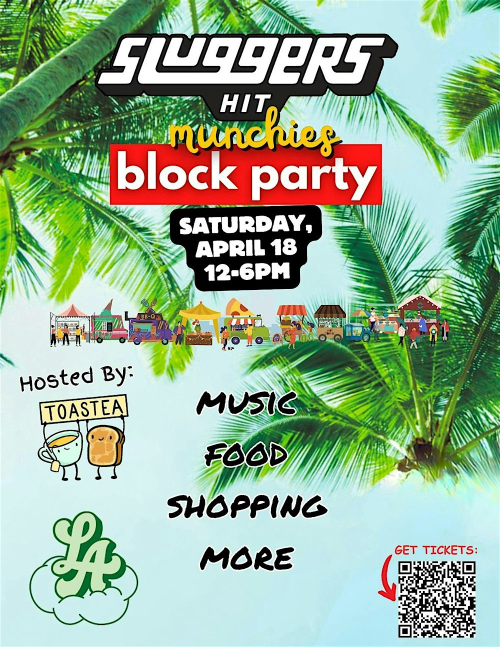 Sluggers Hit  x Munchies Block Party