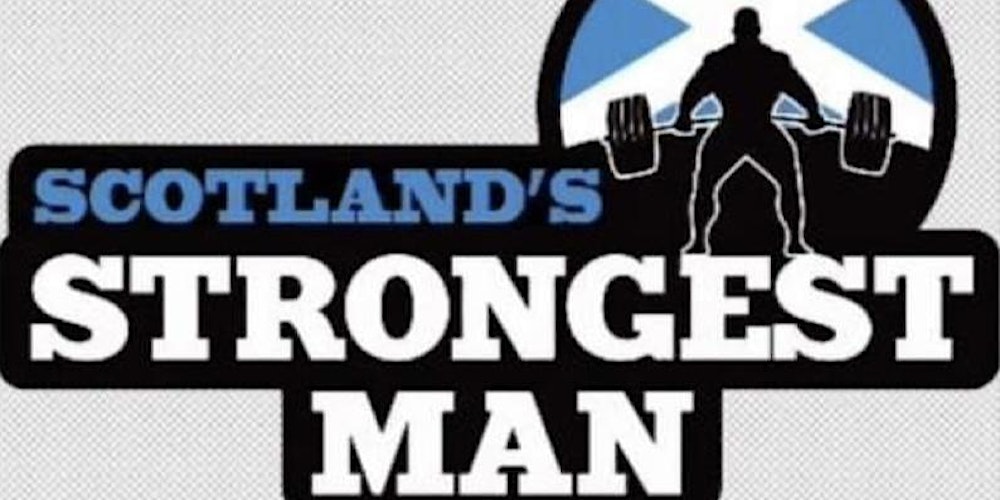 Scotlands Strongest Man 2026