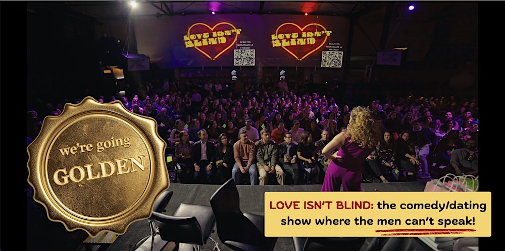 Love Isn't Blind: Golden Edition
