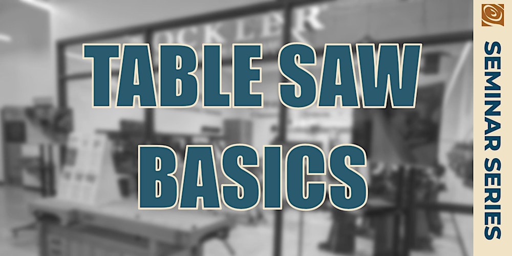 Table Saw Basics