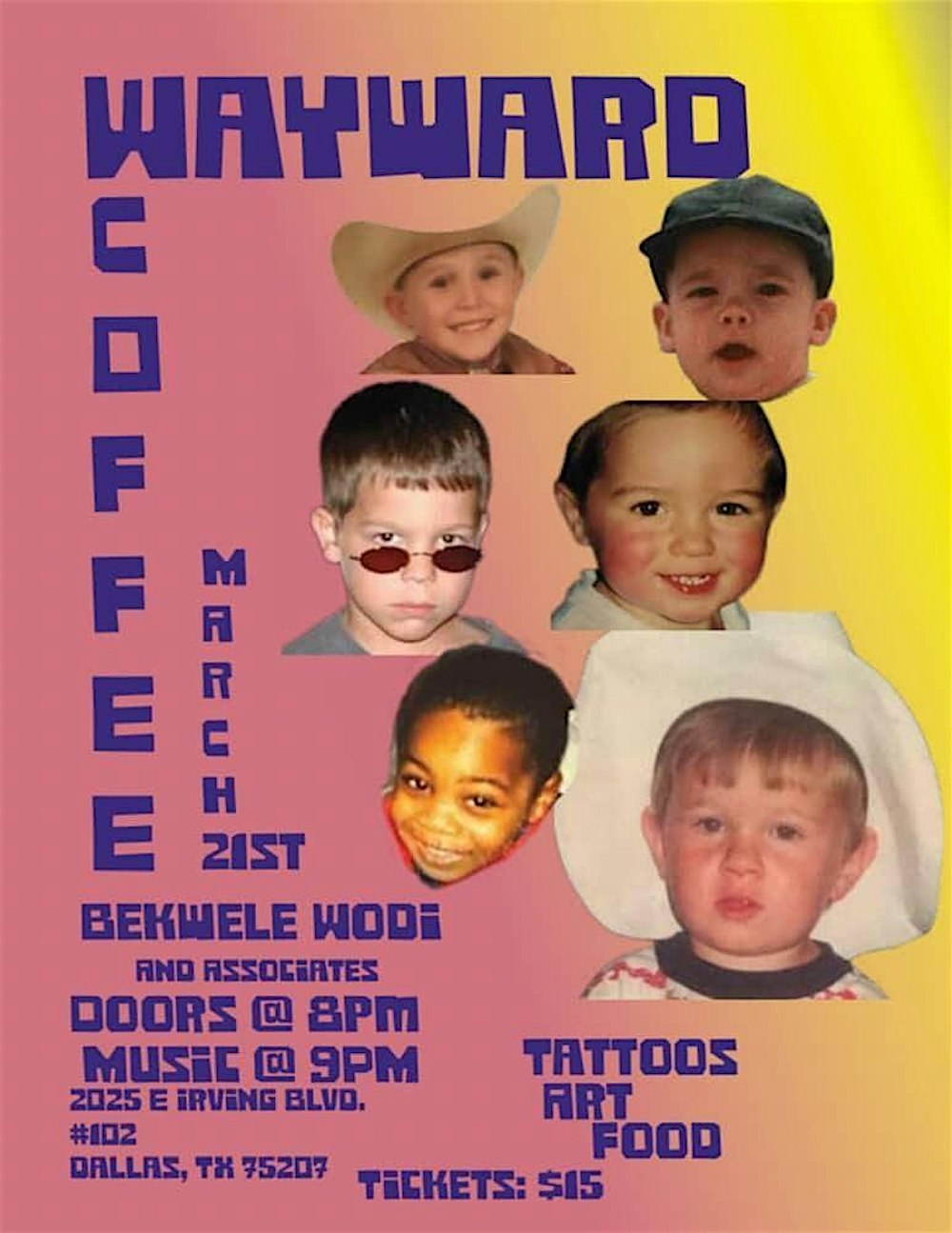 Live at Wayward w/ Bekwele Wodi & Associates LLC