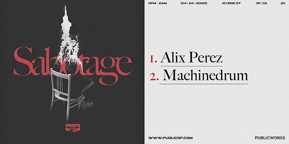 Alix Perez & Machinedrum presented by Public Works