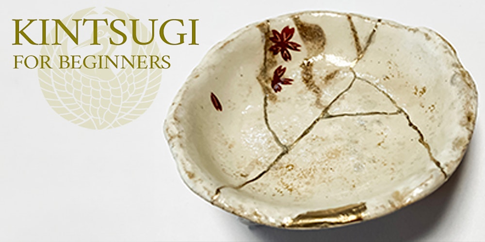 Kintsugi for Beginners and Intermediate